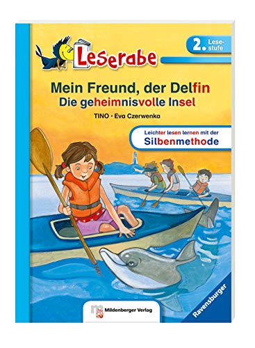 Mein Freund, der Delfin. Die geheimnisvolle Insel (Leserabe mit Mildenberger Silbenmethode)