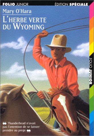 Herbe verte du Wyoming (L')