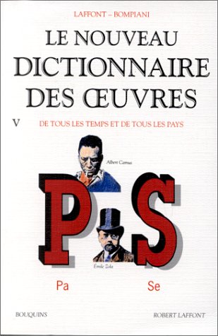 Nouveau dictionnaire des oeuvres de tous les temps et de tous les pays
