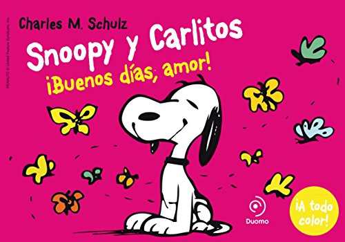 Download Snoopy Y Carlitos 6. ¡Buenos Días, Amor! (Ilustrado - Snoopy Y Carlitos) Download Snoopy Y Carlitos 6. ¡Buenos Días, Amor! (Ilustrado - Snoopy Y Carlitos)