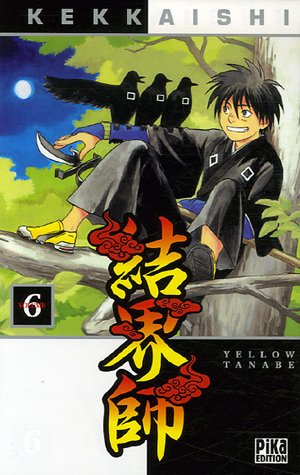 Kekkaishi — Tome 6