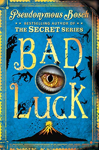 Bad Luck (The Bad Books) [Hardcover] Pseudonymous Bosch