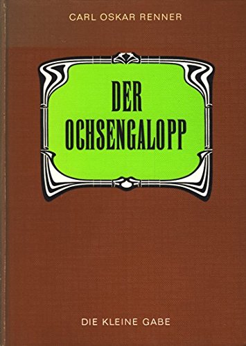 Der Ochsengalopp