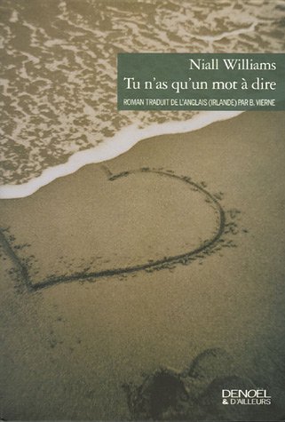 couverture de : Tu n'as qu'un mot &agrave; dire