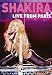 Shakira : Live from Paris [Import italien]