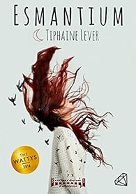 Livres Couvertures de Esmantium: Romance fantastique