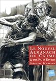 Image de Le Nouvel almanach du crime & des faits divers