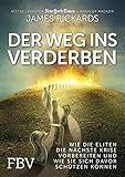 Der Weg ins Verderben