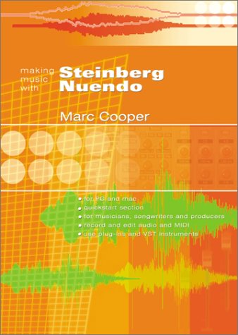 Preisvergleich Produktbild Making Music With Steinberg Nuendo