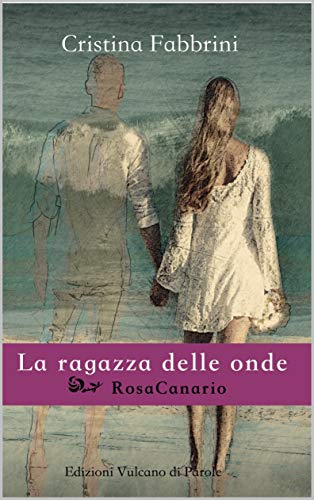 Cristina Fabbrini - La ragazza delle onde (2019)