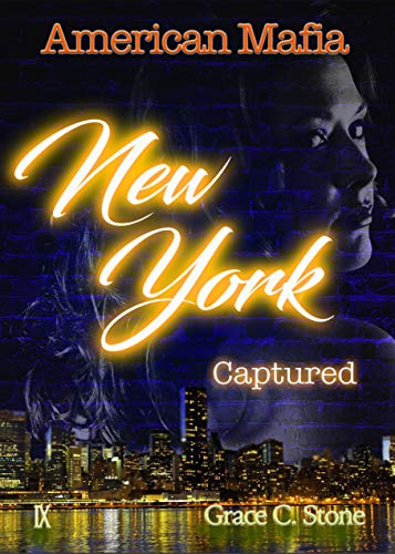 American Mafia: New York Captured von [Stone, Grace C.]