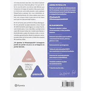 10 semanas para sentirte 10: Consigue un cuerpo fuerte, una mente sana y una vida feliz