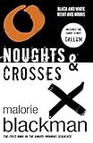 Noughts & Crosses: Book 1