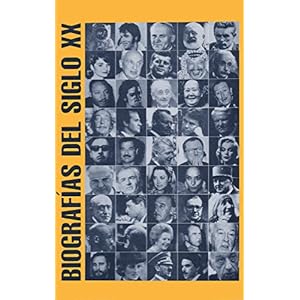 BIOGRAFÍAS DEL SIGLO XX