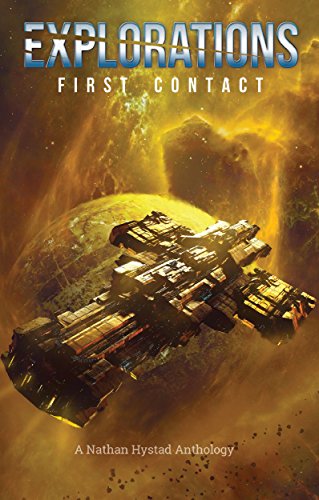 Explorations: First Contact (English Edition)
