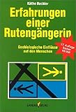 Erfahrungen einer Rutengängerin by