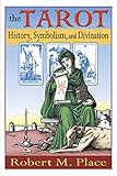 Image de The Tarot: History, Symbolism, and Divination