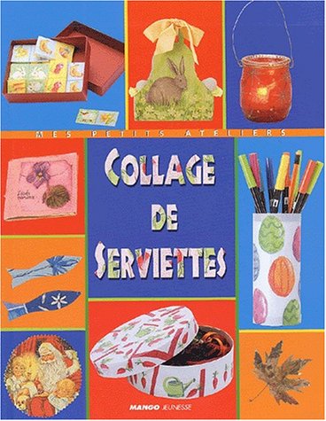 Collage de serviettes