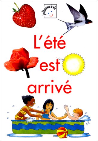 couverture de : L'&eacute;t&eacute; est arriv&eacute;