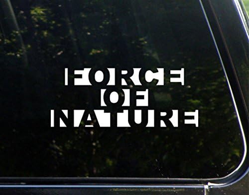 Betta946xton Force Of Nature Vinyl Car Stickers Bumper Stickers Funny Windows Truck Laptop Decals Gifts 8-1/4 X 3-1/4.