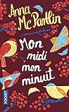Mon midi, mon minuit