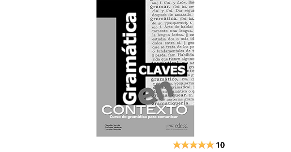 Gramatica En Contexto Claves Per Le Scuole Superiori Con Espansione Online Cuaderno De Claves Jacobi Claudia It Libri Gramatica En Contexto Claves Per Le Scuole Superiori Con Espansione Online Cuaderno De Claves Jacobi Claudia It Libri