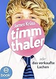 Timm Thaler oder Das verkaufte Lachen by