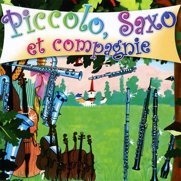Non Renseigné Piccolo, Saxo et compagnie
