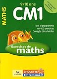Mathématiques CM1 9/10 ans : Exercices de base