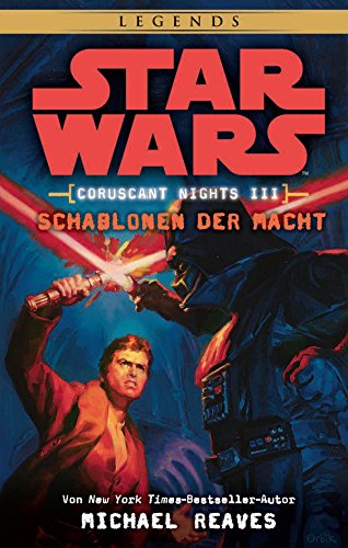 Download Star Wars: Schablonen der Macht - Coruscant Nights 3 Download Star Wars: Schablonen der Macht - Coruscant Nights 3