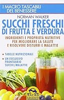 Succhi freschi di frutta e verdura