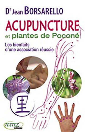 Download Acupuncture et plantes de pocone Download Acupuncture et plantes de pocone