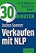 30 Minuten Verkaufen mit NLP by 