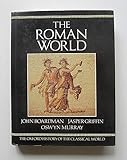 The Oxford History of the Classical World: The Roman World v. 2 The Oxford History of the Classical World: The Roman World v. 2
