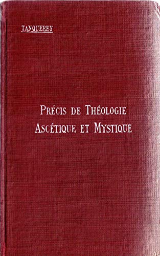 Télécharger Précis de théologie ascétique et mystique Livre eBook France