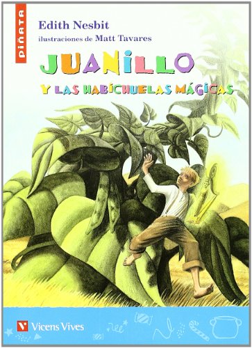 Juanillo Y Las Habichuelas Magicas (Colección Piñata)