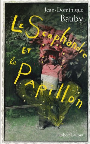 couverture de : Le Scaphandre et le papillon