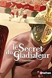 Image de Le secret du gladiateur