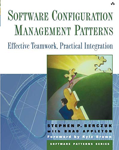 Télécharger Software Configuration Management Patterns: Effective Teamwork, Practical Integration Gratuit