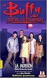 Buffy contre les vampires, tome 1 : La moisson