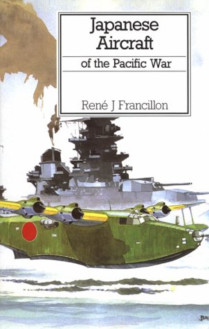 Japanese Aircraft of the Pacific War livre