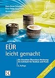 Image de EÜR - leicht gemacht: Die Einnahme-Überschuss-Rechnung: Ein Lehrbuch für Studium und Praxis.