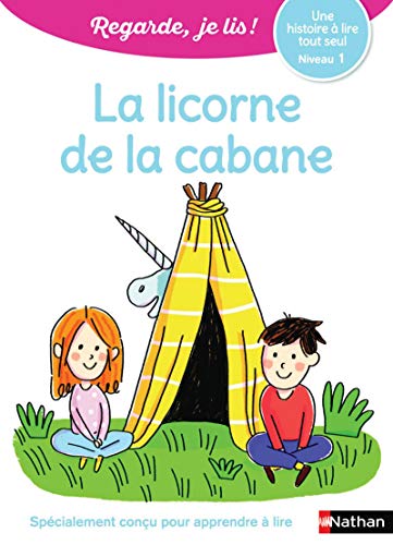 couverture de : La licorne de la cabane ( niveau 1 )