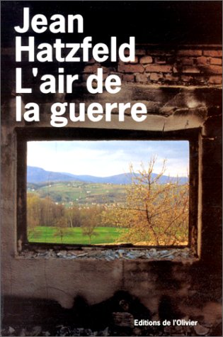 couverture de : L'air de la guerre: sur les routes de Croatie et de Bosni...