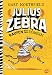 Julius Zebra - Raufen mit den Römern (Die Julius Zebra-Bücher, Band 1) by