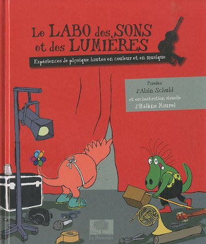 couverture de : Labo des sons et des lumi&egrave;res (Le)