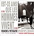 Est-ce ainsi que les...