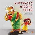 Mutthasi's Missing Teeth [Paperback] Mamta Nainy and Debasish Sarma