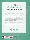Image de Crystals for Positive Manifestation: A Practical Sourcebook of 100 Crystals