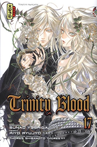 Trinity Blood — Tome 17